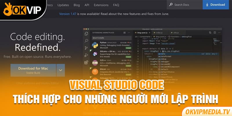 Visual Studio Code thích hợp cho những người mới lập trình